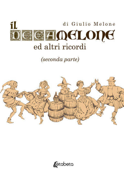 Cover of Decamelone. Ed altri ricordi