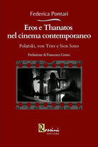 Cover of Eros e Thanatos nel cinema contemporaneo: Polanski, von Trier e Sion Sono