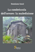 Cover of combriccola dell'orrore: la maledizione