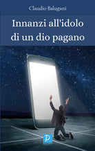 Cover of Innanzi all'idolo di un dio pagano