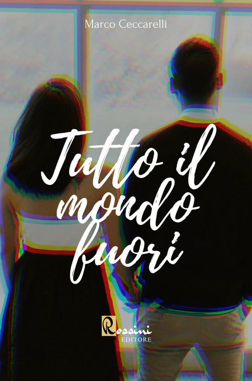 Cover of Tutto il mondo fuori