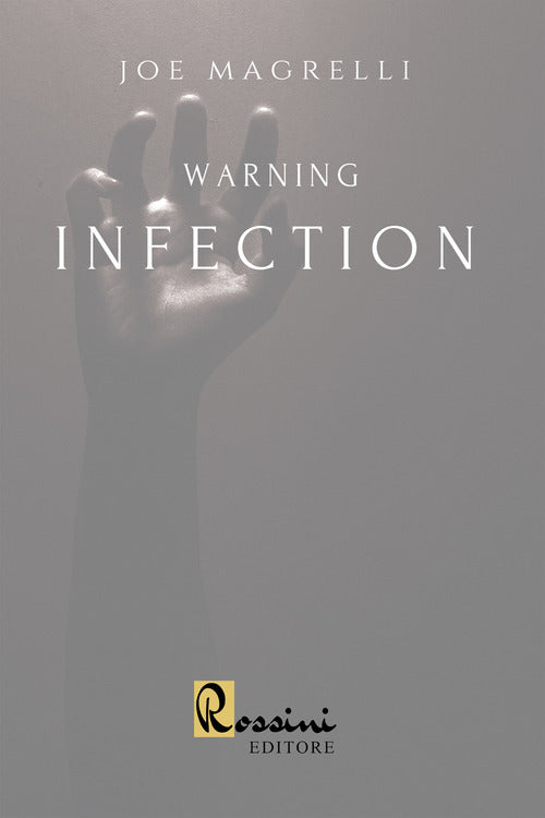 Cover of Warning infection