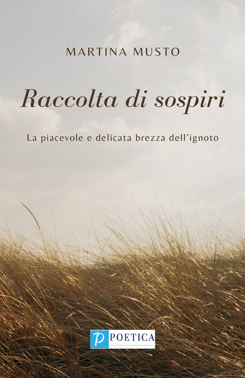 Cover of Raccolta di sospiri. La piacevole e delicata brezza dell'ignoto