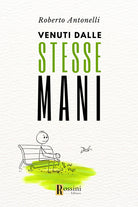 Cover of Venuti dalle stesse mani