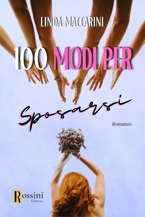 Cover of Cento modi per sposarsi