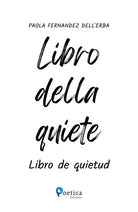 Cover of Libro della quiete. Libro de quietud