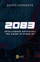 Cover of Intelligenze artificiali. Tra anime in standby