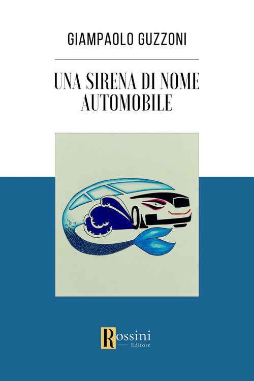 Cover of sirena di nome automobile