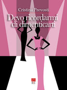 Cover of Devo ricordarmi di dimenticarti