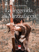 Cover of leggenda di Mezzafaccia