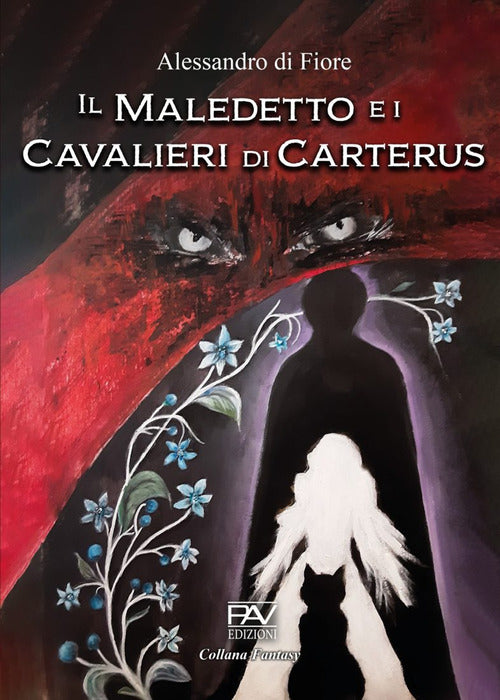 Cover of maledetto e i cavalieri di Carterus