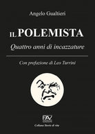 Cover of polemista. Quattro anni di incazzature