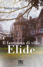 Cover of fantasma di Villa Elide