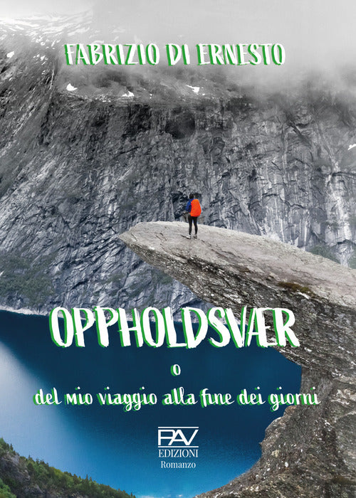 Cover of Oppholdsvær o del mio viaggio alla fine dei giorni