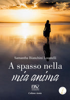 Cover of A spasso nella mia anima