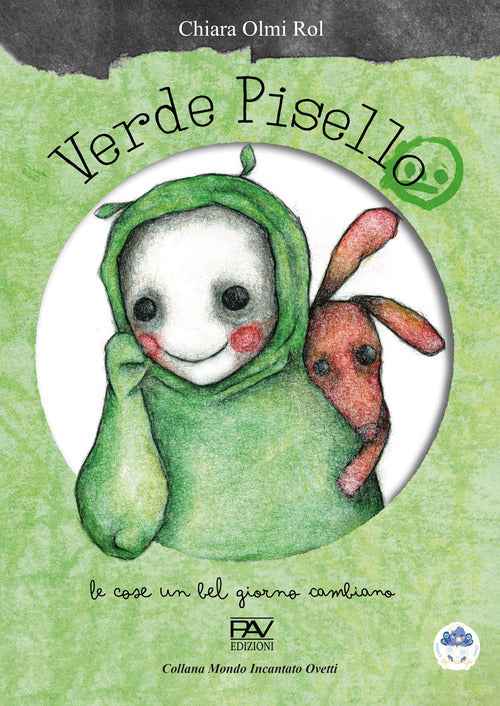 Verde Pisello. Le cose un bel giorno cambiano