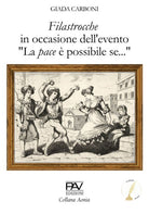 Filastrocche. In occasione dell'evento La pace possibile se...