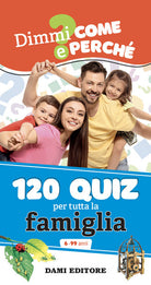 Cover of 120 quiz per tutta la famiglia