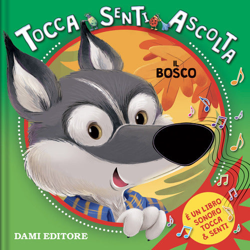 Cover of bosco. Tocca senti ascolta