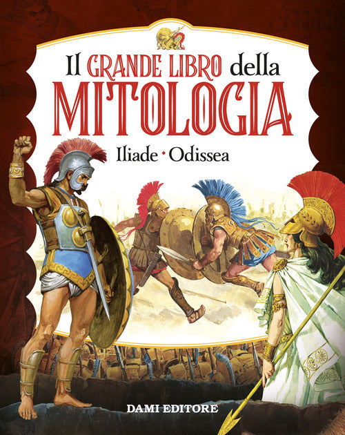 Cover of grande libro della mitologia. Iliade-Odissea