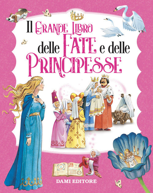 Cover of grande libro delle fate e principesse
