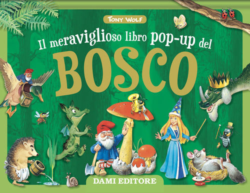 Cover of meraviglioso libro pop-up del bosco. Maxi pop-up