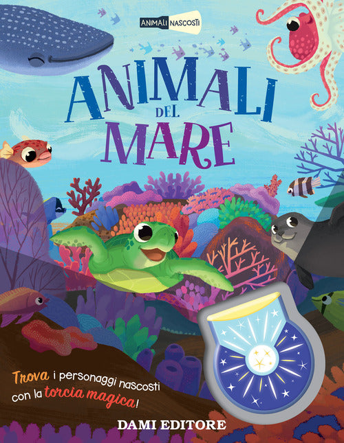 Cover of Animali del mare. Animali nascosti