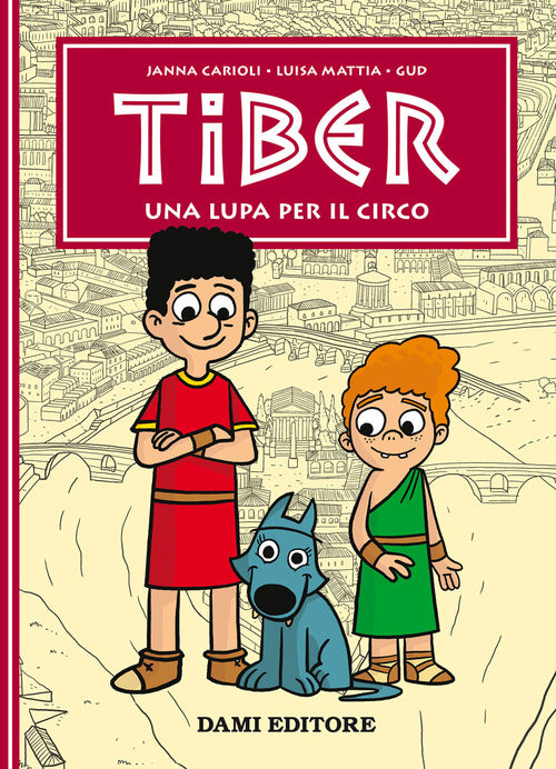 Cover of lupa per il circo. Tiber