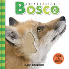 Cover of Bosco. CarezzAnimali tocca e ascolta