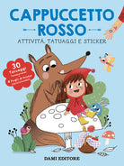 Cappuccetto Rosso. Attivit, tatuaggi e sticker