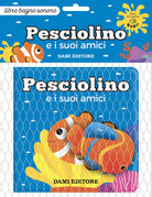 Pesciolino e i suoi amici