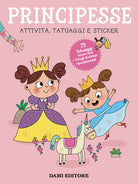 Principesse. Attivit, tatuaggi e sticker