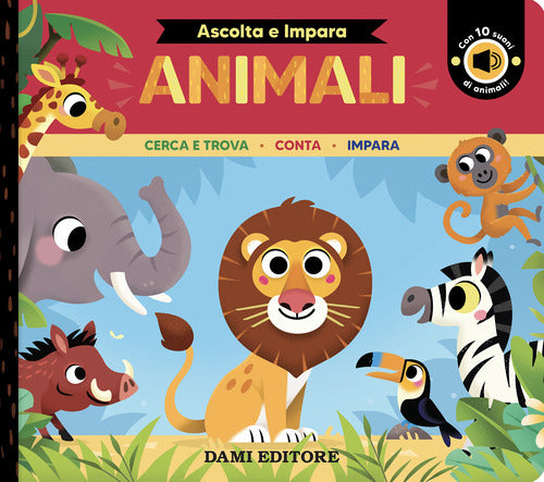 Animali. Cerca e trova. Conta. Impara