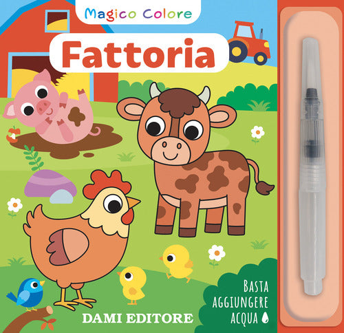 Fattoria. Magico colore
