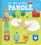 Le mie prime 100 parole. Tante belle finestrelle