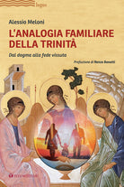 Cover of analogia familiare della Trinità. Dal dogma alla fede vissuta