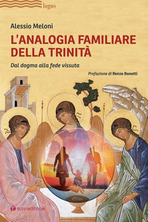 Cover of analogia familiare della Trinità. Dal dogma alla fede vissuta
