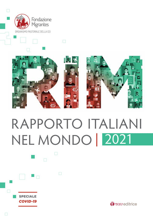 Cover of Rapporto italiani nel mondo 2021. Speciale Covid-19