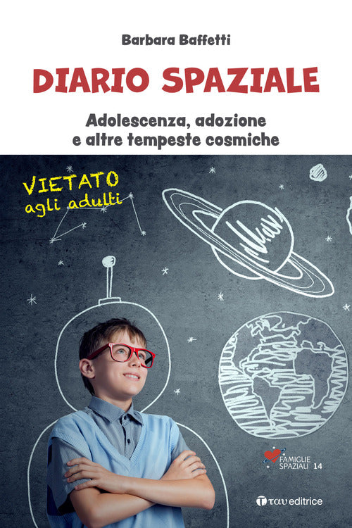 Cover of Diario spaziale. Adolescenza, adozione e altre tempeste cosmiche