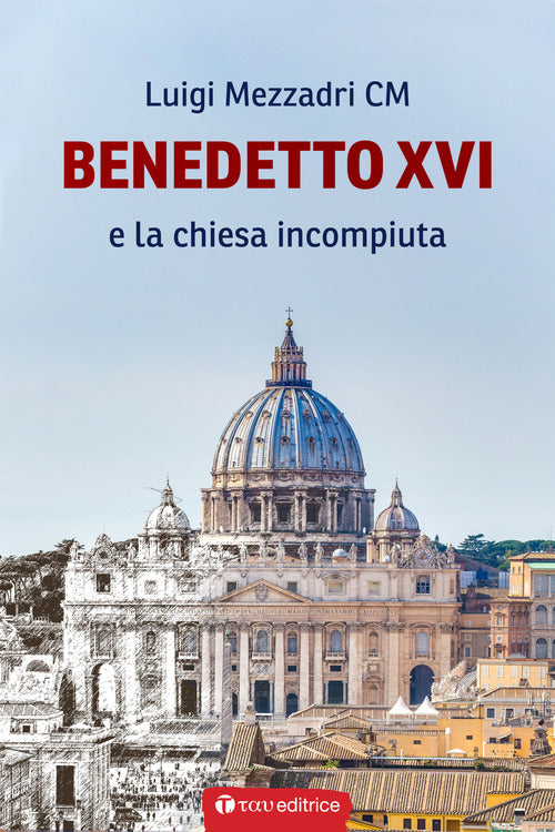 Cover of Benedetto XVI e la Chiesa incompiuta