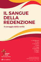 Cover of Rivista dei Missionari del Preziosissimo Sangue. Il sangue della Redenzione. Il coraggio della verità