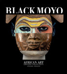 Cover of Black Moyo. African art. Private collection. Ediz. italiana e inglese