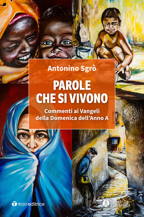 Cover of Parole che si vivono. Commenti ai Vangeli della Domenica dell’Anno A