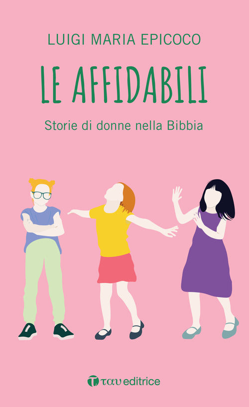 Cover of affidabili. Storie di donne nella Bibbia