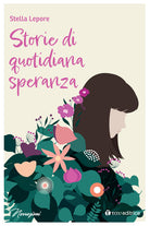 Cover of Storie di quotidiana speranza