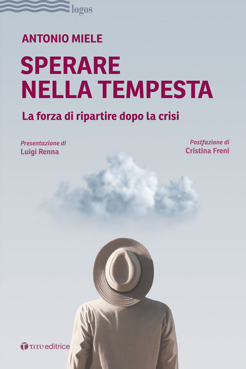 Cover of Sperare nella tempesta. La forza di ripartire dopo la crisi
