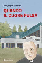 Cover of Quando il cuore pulsa