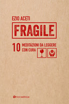 Cover of Fragile. 10 meditazioni da leggere con cura