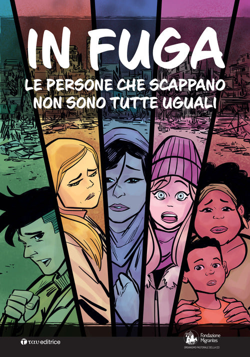 Cover of In fuga. Le persone che scappano non sono tutte uguali