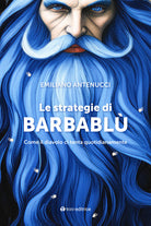 Le strategie di Barbabl. Come il diavolo ci tenta quotidianamente